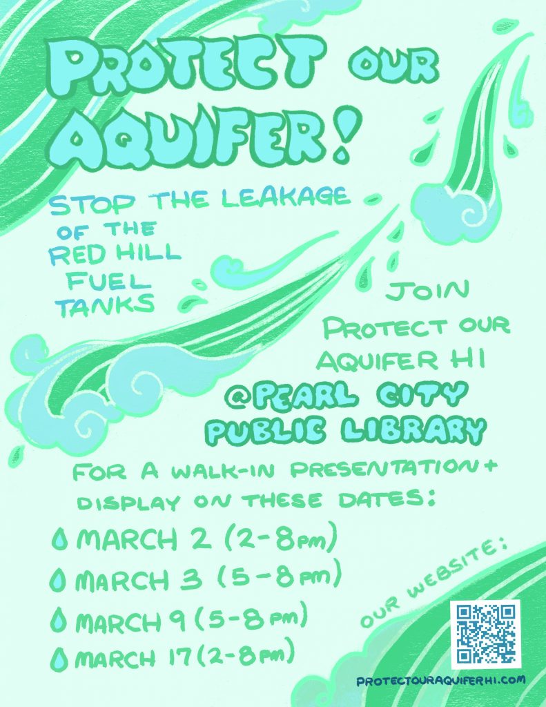Red Hill - Protect Our Aquifer Meeting Mar 02, 2:00 PM – 8:00 PM Pearl City Public Library, 1138 Waimano Home Rd, Pearl City, HI 96782, USA Please come to our informative walk-in presentation and display at Pearl City Public Library to learn more about the contamination of our main water supply from the Red Hill fuel tank leakage. This is a free public event organized by Protect Our Aquifer. *This is a non-sponsored library event